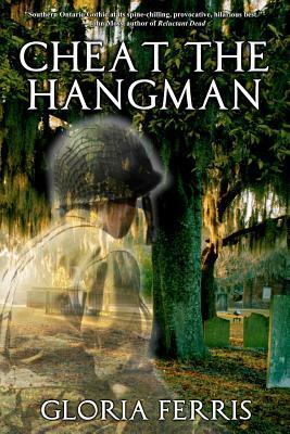 Cheat the Hangman by Gloria Ferris