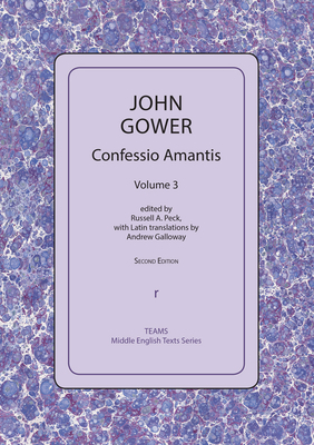 Confessio Amantis, Volume 3 by John Gower