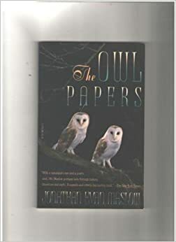 The Owl Papers by Jonathan Evan Maslow