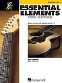 Essential elements for guitar: comprehensive guitar method by Will Schmid, Bob Morris