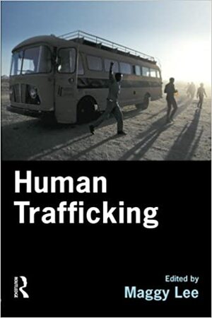 Human Trafficking by Maggy Lee