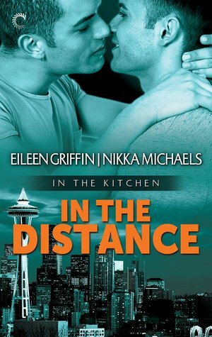 In the Distance by Eileen Griffin, Nikka Michaels