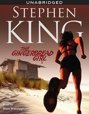 The Gingerbread Girl by Stephen King