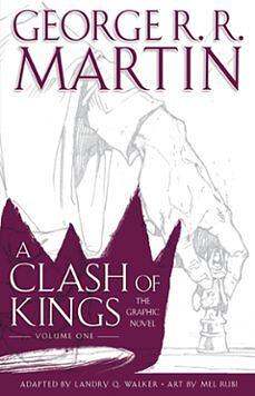 A Clash of Kings #1 by Mel Rubi, George R.R. Martin, Landry Q. Walker