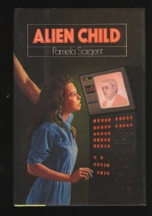 Alien Child by Pamela Sargent