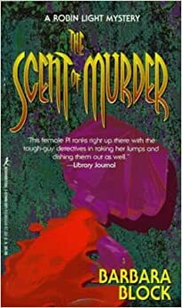 The Scent of Murder by Barbara Block