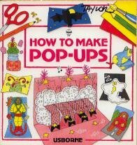 How to Make Pop-ups by Ray Gibson, Louisa Somerville