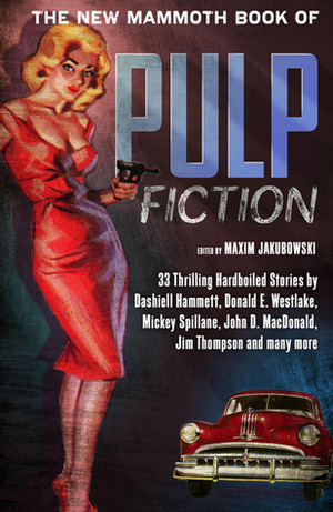 The New Mammoth Book of Pulp Fiction by Maxim Jakubowski