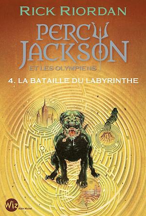 La Bataille du Labyrinthe  by Rick Riordan