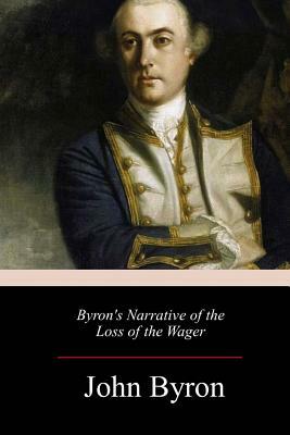 Byron's Narrative of the Loss of the Wager by John Byron