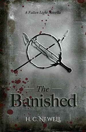 The Banished by H.C. Newell