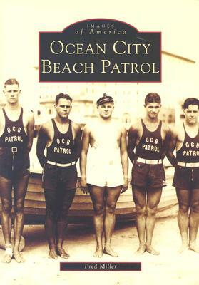 Ocean City Beach Patrol by Fred Miller