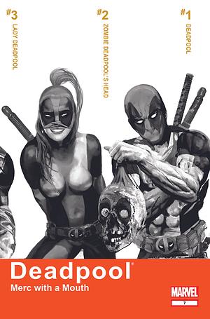 Deadpool: Merc With A Mouth #7 by Victor Gischler