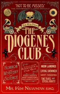 The Man from the Diogenes Club by Kim Newman