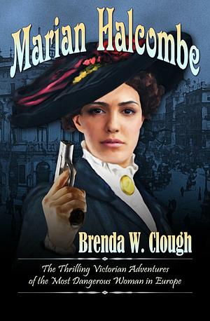 Marian Halcolmbe by Brenda W. Clough