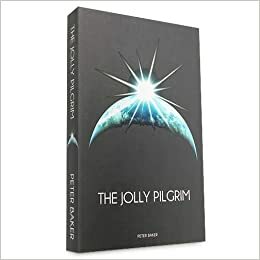 The Jolly Pilgrim by Peter Baker