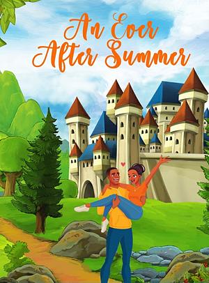 An Ever After Summer by Toni Shiloh