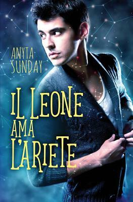 Il Leone AMA l'Ariete by Anyta Sunday