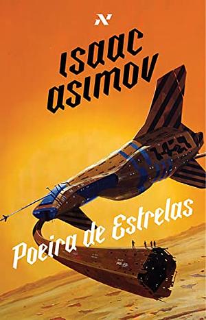 Poeira de Estrelas by Isaac Asimov