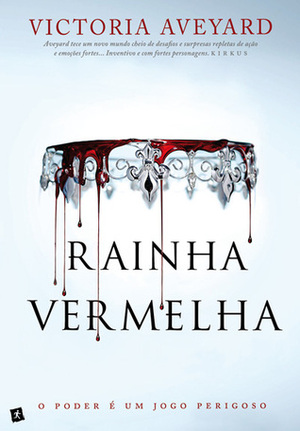 Rainha Vermelha by Victoria Aveyard