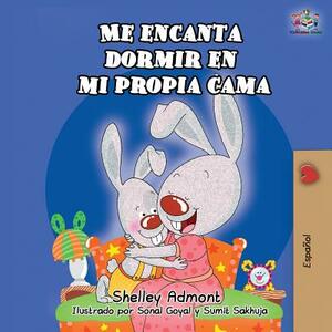 Me encanta dormir en mi propia cama: I Love to Sleep in My Own Bed - Spanish edition by Kidkiddos Books, Shelley Admont