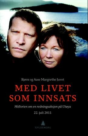 Med livet som innsats by Bjørn og Aase Margrethe Juvet
