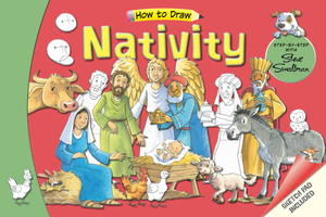 The How to Draw Nativity: Step-By-Step with Steve Smallman by Steve Smallman