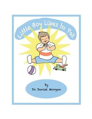 Little Boy Likes to Pat by Daniel Morgan