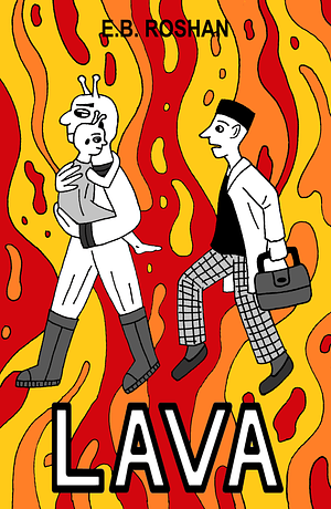 Lava by E.B. Roshan