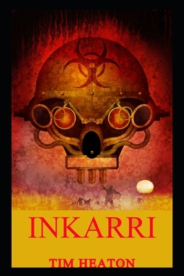 Inkarri by Tim Heaton