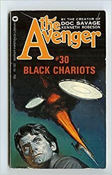 Black Chariots by Kenneth Robeson