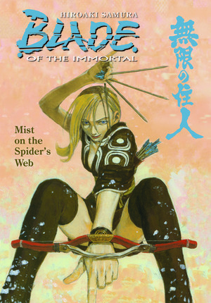 Blade of the Immortal Volume 27: Mist on the Spider's Web by Hiroaki Samura, Philip R. Simon