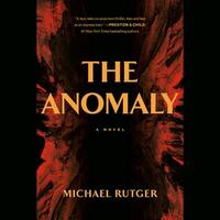 The Anomaly by Michael Rutger