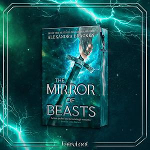 The Mirror of Beasts by Alexandra Bracken