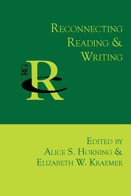 Reconnecting Reading and Writing by 