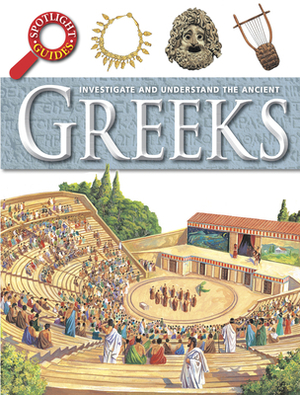 Ancient Greeks by Charles Freeman