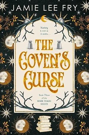 The Coven's Curse by Jamie Lee Fry