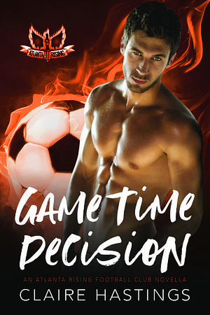 Game Time Decision by Claire Hastings