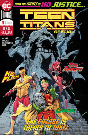 Teen Titans Special (2018) #1 (Teen Titans (2016-)) by John Scott, Adam Glass, Sunny Gho, Daniel Henriques, Hi-Fi, Robson Rocha