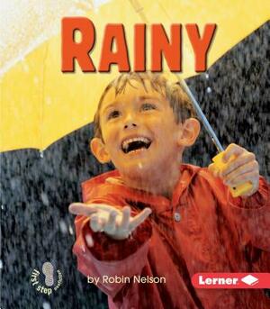 Rainy by Robin Nelson