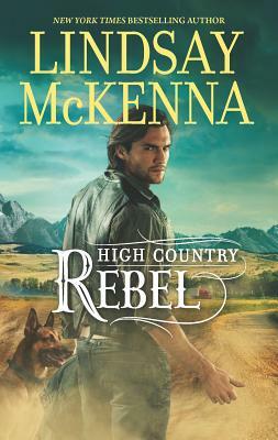 High Country Rebel by Lindsay McKenna