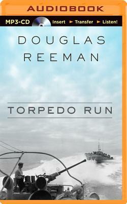 Torpedo Run by Douglas Reeman