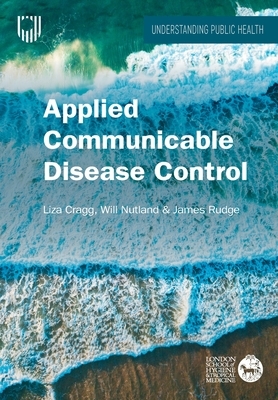 Applied Communicable Disease Control by Lees