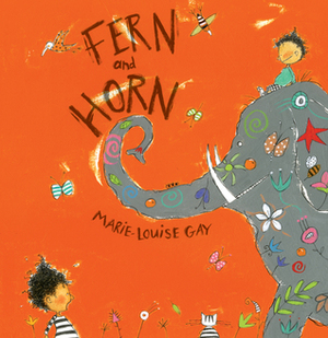 Fern and Horn by Marie-Louise Gay