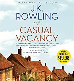 The Casual Vacancy by J.K. Rowling
