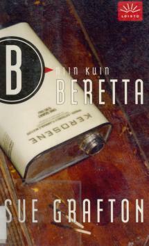B niin kuin Beretta by Sue Grafton