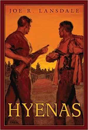 Hyenas by Joe R. Lansdale