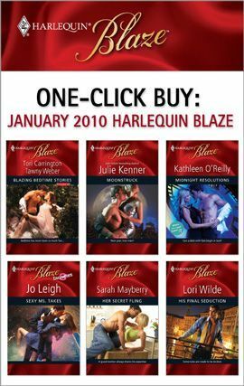 One-Click Buy: January 2010 Harlequin Blaze by Jo Leigh, Lori Wilde, Sarah Mayberry, Julie Kenner, Tawny Weber, Kathleen O'Reilly, Tori Carrington