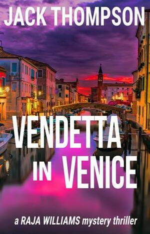 Vendetta in Venice by Jack Thompson