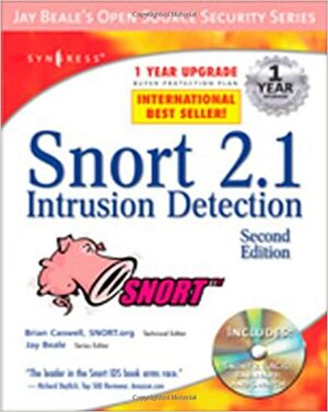 Snort Intrusion Detection 2.0 by Jay Beale, James C. Foster, Brian Caswell